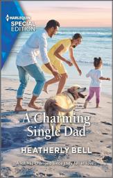 Icon image A Charming Single Dad: Volume 4