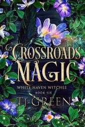 Icon image Crossroads Magic: A Cornish Witch Mystery
