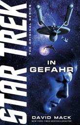 Icon image Star Trek - The Original Series: In Gefahr