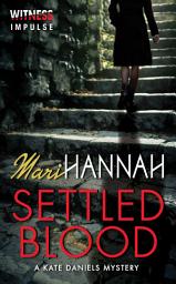 Icon image Settled Blood: A Kate Daniels Mystery