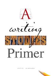 Icon image A Writing Studies Primer