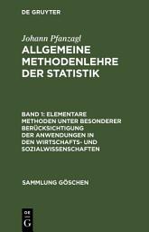 Icon image Elementare Methoden unter besonderer Berücksichtigung der Anwendungen in den Wirtschafts- und Sozialwissenschaften: Ausgabe 6