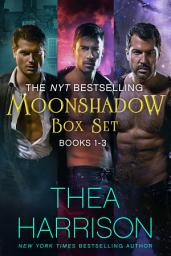 Icon image The NYT Bestselling Moonshadow Box Set: Books 1 - 3