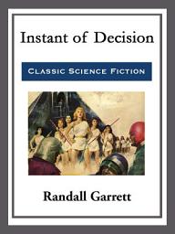 Icon image Instant of Decision
