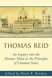 Icon image Inquiry into the Human Mind on the Principles of Common Sense