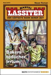 Icon image Lassiter 2272: Bakers tödlicher Irrtum