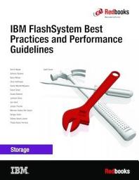 Icon image IBM FlashSystem Best Practices and Performance Guidelines