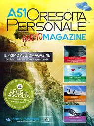 Icon image A51 Crescita personale Audiomagazine: Numero 1