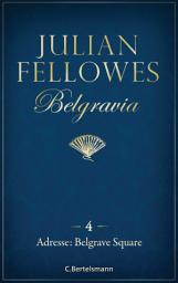 Icon image Belgravia (4) - Adresse: Belgrave Square