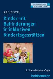 Icon image Kinder mit Behinderungen in inklusiven Kindertagesstätten: Ausgabe 2