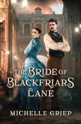 Icon image The Bride of Blackfriars Lane