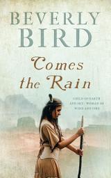 Icon image Comes the Rain