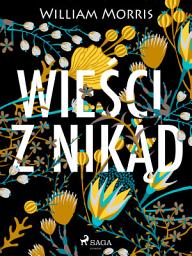 Icon image Wieści z nikąd