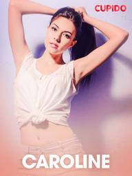 Icon image Caroline – erotiske noveller