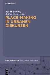 Icon image Place-Making in urbanen Diskursen