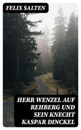 Icon image Herr Wenzel auf Rehberg und sein Knecht Kaspar Dinckel