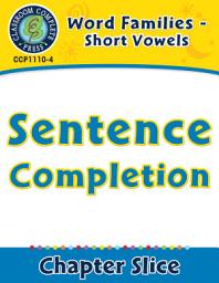 Icon image Word Families - Short Vowels: Sentence Completion