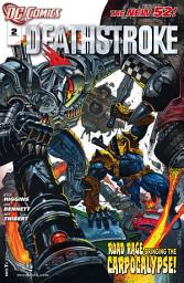 Icon image Deathstroke (2012-) #2