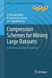 Icon image Compression Schemes for Mining Large Datasets: A Machine Learning Perspective