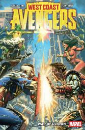 Icon image West Coast Avengers (2024): War Of Ultron
