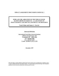Icon image IFPRI and the abolition of the wheat flour ration shops in Pakistan: A case-study on policymaking and the use and impact of research