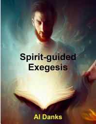 Icon image Spirit-guided Exegesis