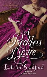 Icon image A Reckless Desire: A Breconridge Brothers Novel