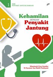 Icon image Kehamilan dengan Penyakit Jantung