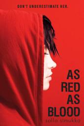 Icon image As Red as Blood: Volume 1