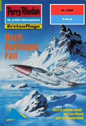 Icon image Perry Rhodan 2080: Nach Karthagos Fall: Perry Rhodan-Zyklus "Die Solare Residenz"