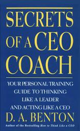Icon image Secrets of A CEO Coach