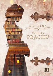 Icon image Kroniky prachu (SK): Zväzok 1