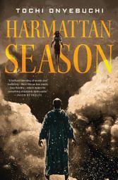 Icon image Harmattan Season: A Novel