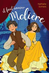 Icon image Il faut sauver Molière