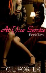 Icon image At Your Service - Book Two