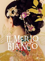 Icon image Il merlo bianco