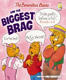 Icon image The Berenstain Bears and the Biggest Brag