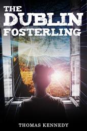 Icon image The Dublin Fosterling
