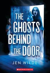 Icon image The Ghosts Behind The Door