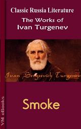 Icon image Smoke: Works of Turgenev