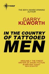 Icon image In the Country of Tattooed Men