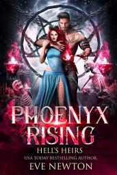 Icon image Phoenyx Rising: Hell's Heirs: Paranormal Romance