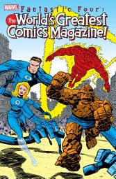 Icon image Fantastic Four: The World's Greatest Comics Magazine