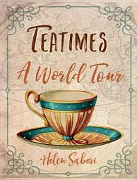 Icon image Teatimes: A World Tour