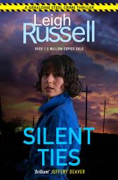 Icon image Silent Ties (A DI Geraldine Steel Thriller Book 24)