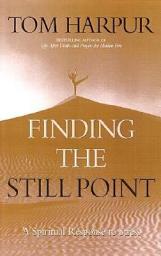 Icon image Finding the Still Point: A Spiritual Response to Stress