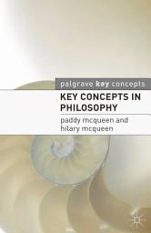 Icon image Key Concepts in Philosophy
