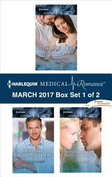 Icon image Harlequin Medical Romance March 2017 - Box Set 1 of 2: An Anthology