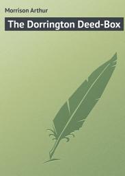 Icon image The Dorrington Deed-Box
