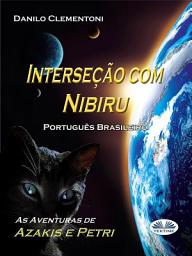 Icon image Interseção com nibiru: As aventuras de azakis e petri